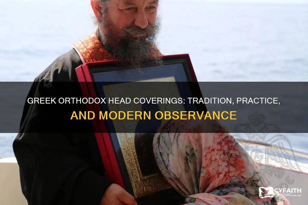 do greek orthodox wear head coverings