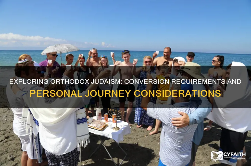 do i have to convert to orthodox judaism