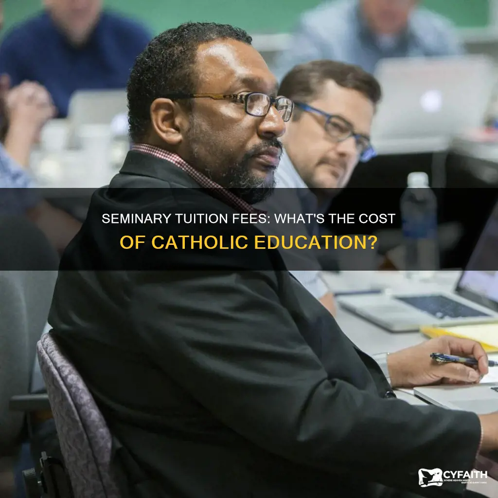 do i have to pay for catholic seminary