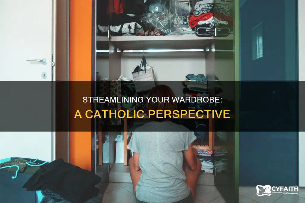 do i have too many clothes catholic