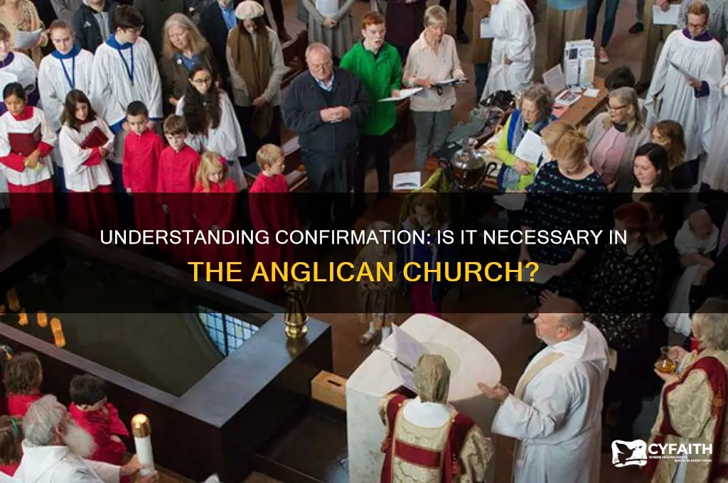 do i need to be confirmed in the anglican church