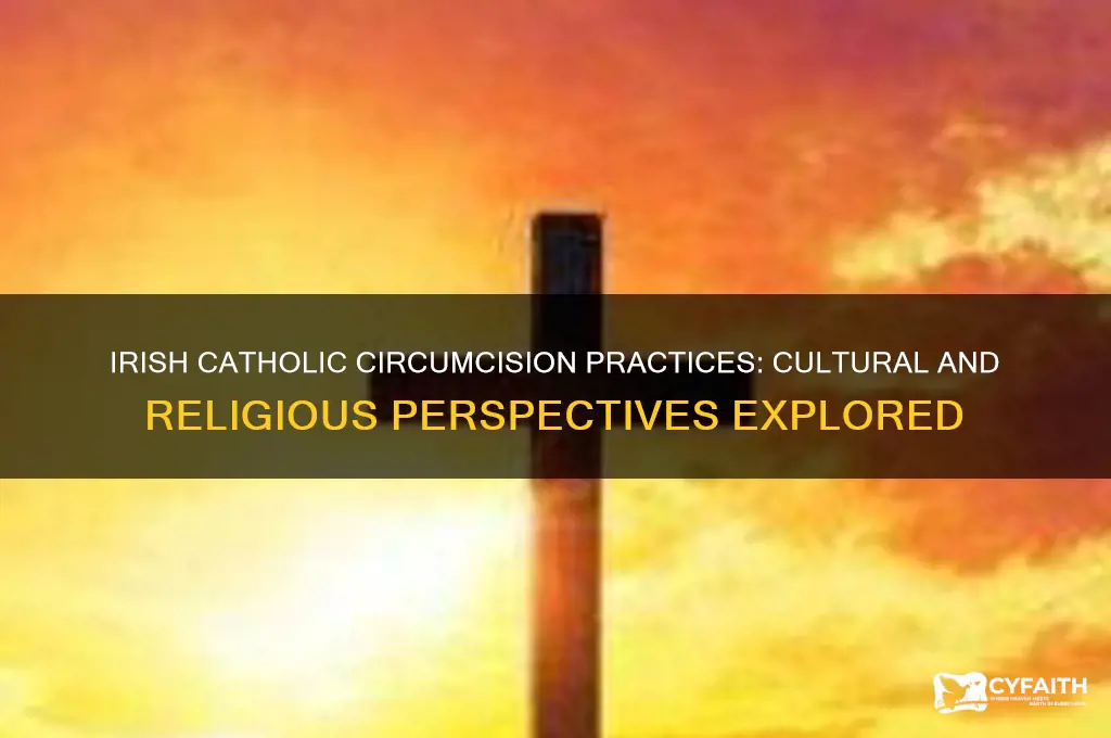 do irish catholics circumcise