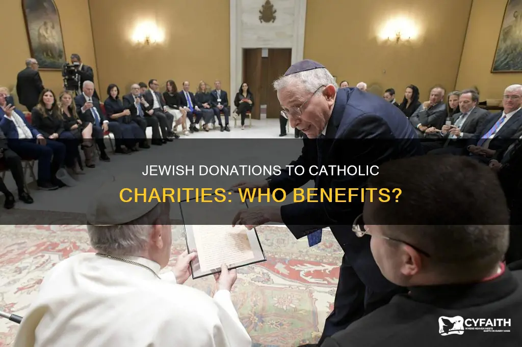 do jews give money to catholic charities