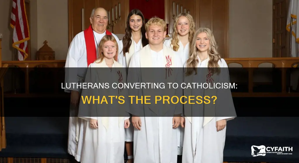 do lutherans have to unconfirm to become catholic
