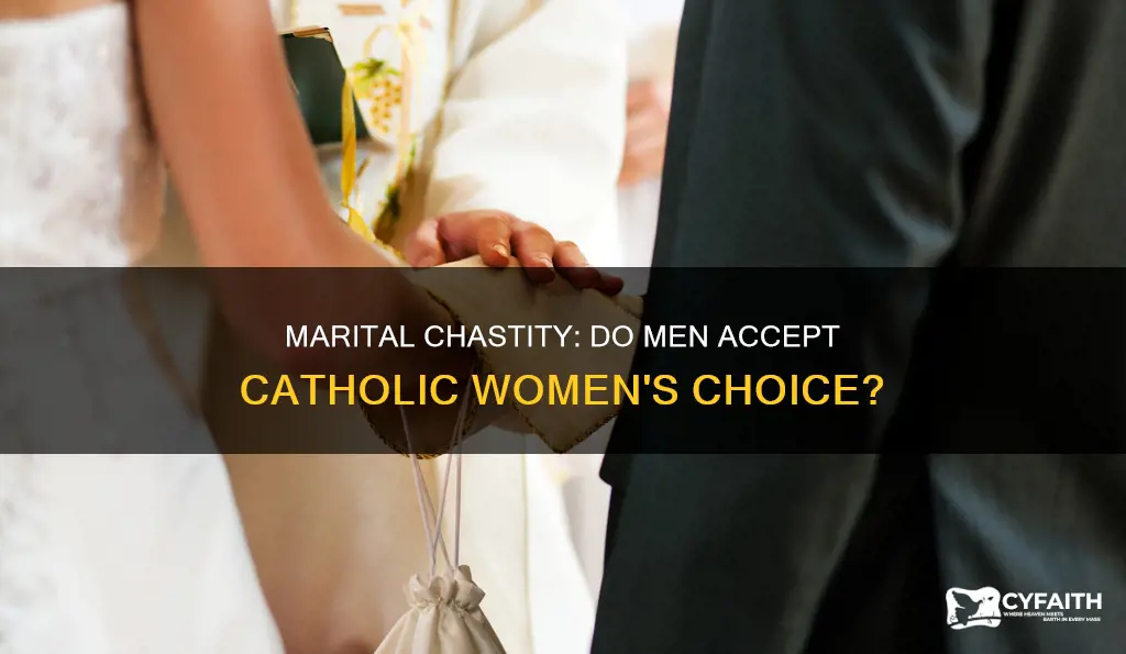 do men accept marital chastity catholics