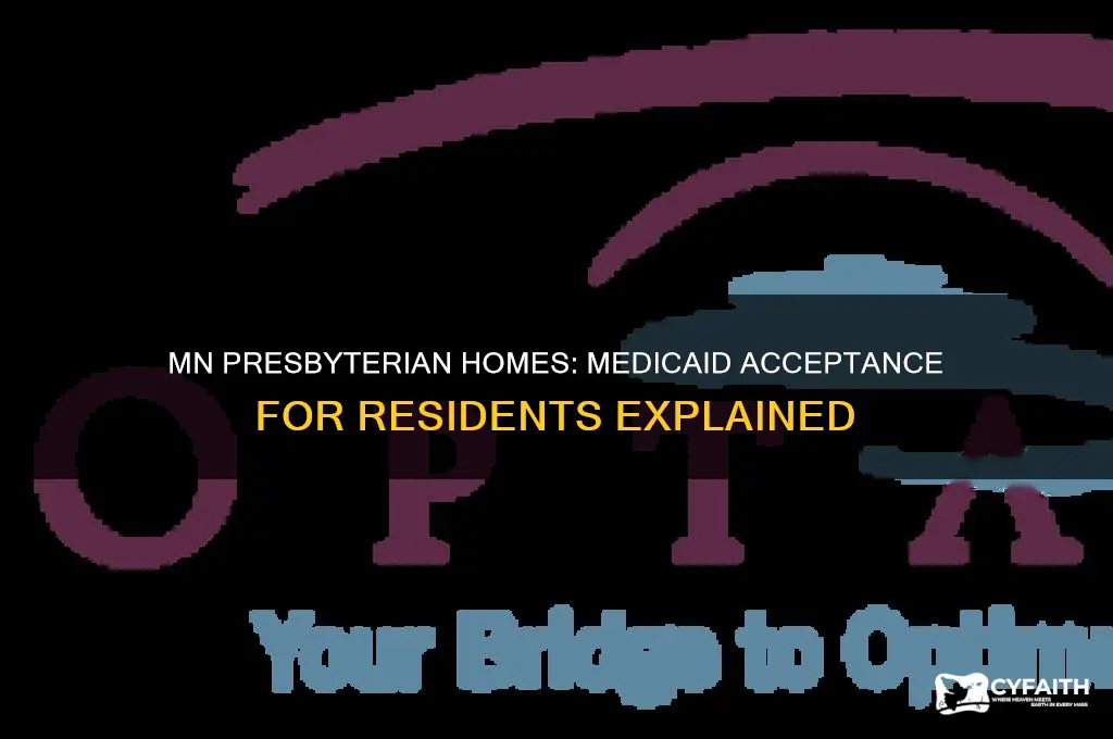 do mn presbyterian homes accept residents on medicaid