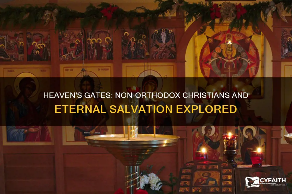 do non orthodox christians go to heaven