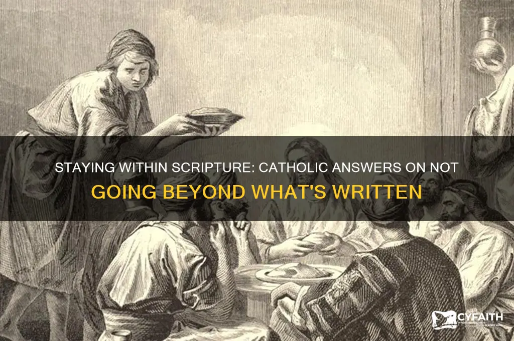 do not go beyond what is written catholic answers