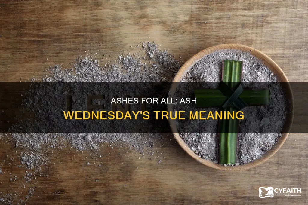 do only catholics receive ashes on ash wednesday