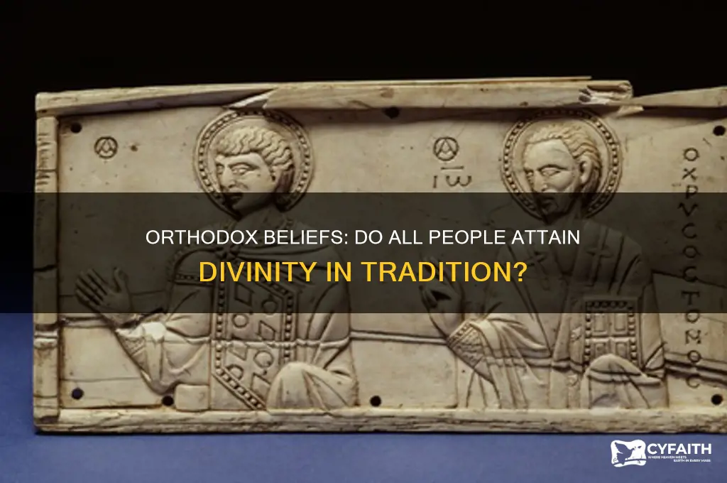 do orthodox believe all people become divine