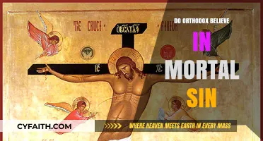 Orthodox Views on Mortal Sin: Understanding the Theological Perspective