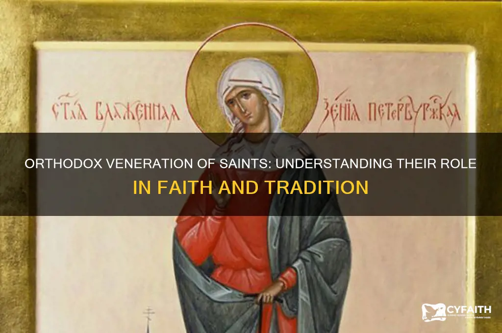 do orthodox believe in saints