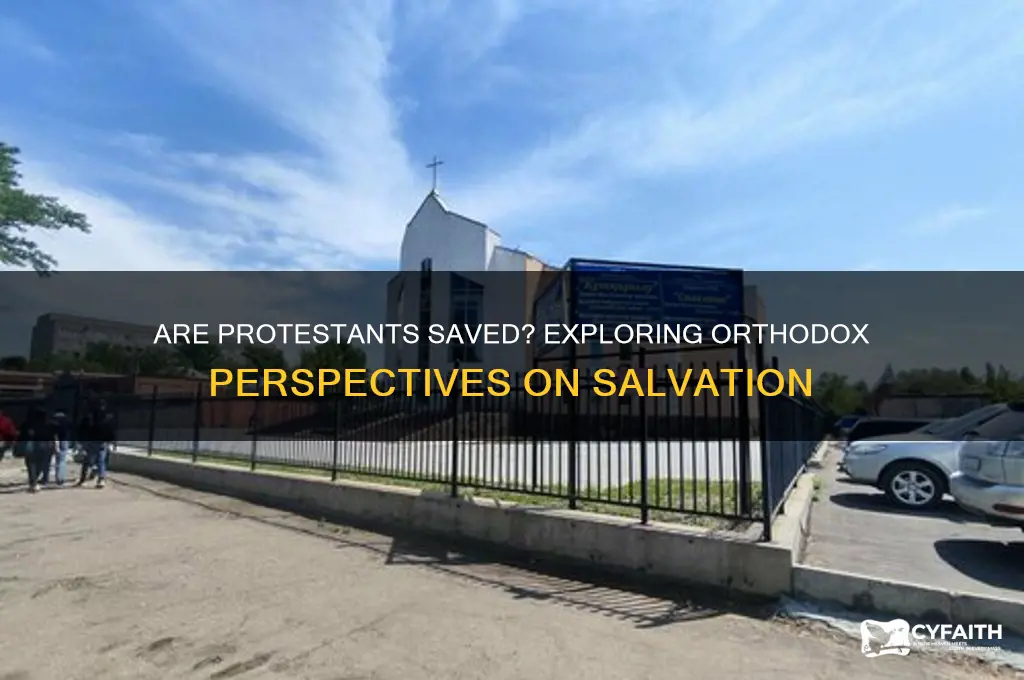 do orthodox believe protestants are saved