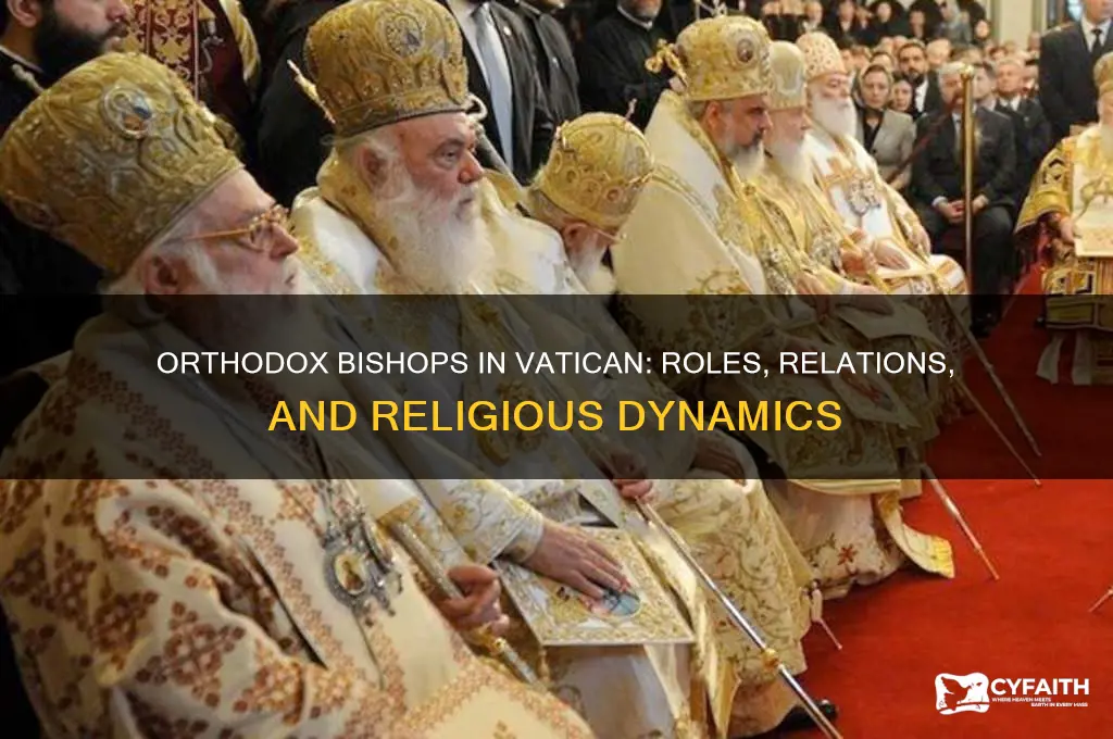 do orthodox bishops in vatican