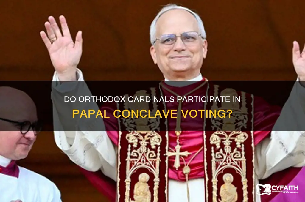 do orthodox cardinals vote for pope