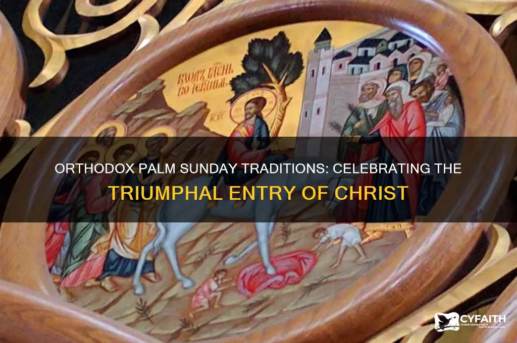 do orthodox celebrate palm sunday