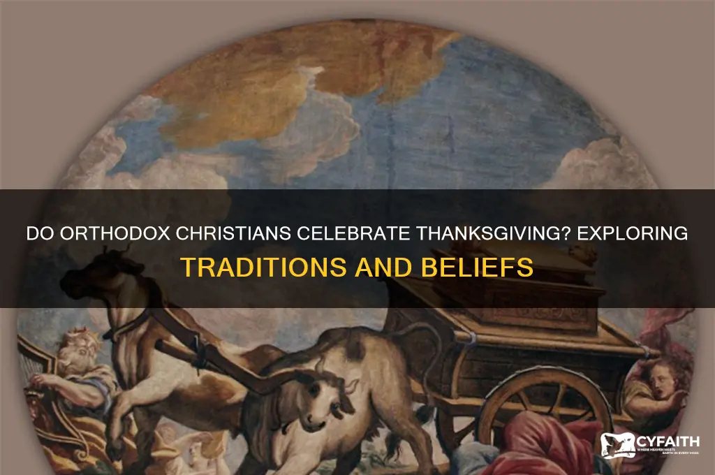 do orthodox celebrate thanksgiving