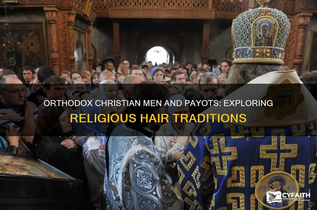do orthodox christian men have payots