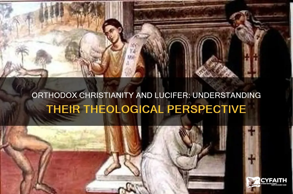 do orthodox christians believe in lucifer