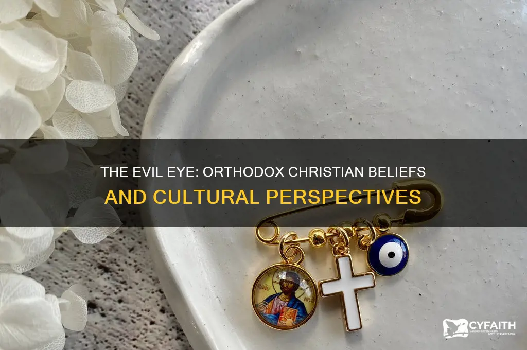 do orthodox christians believe in the evil eye