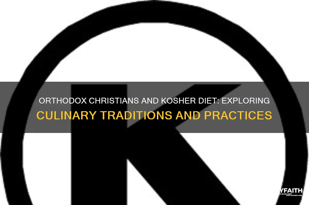 do orthodox christians eat kosher