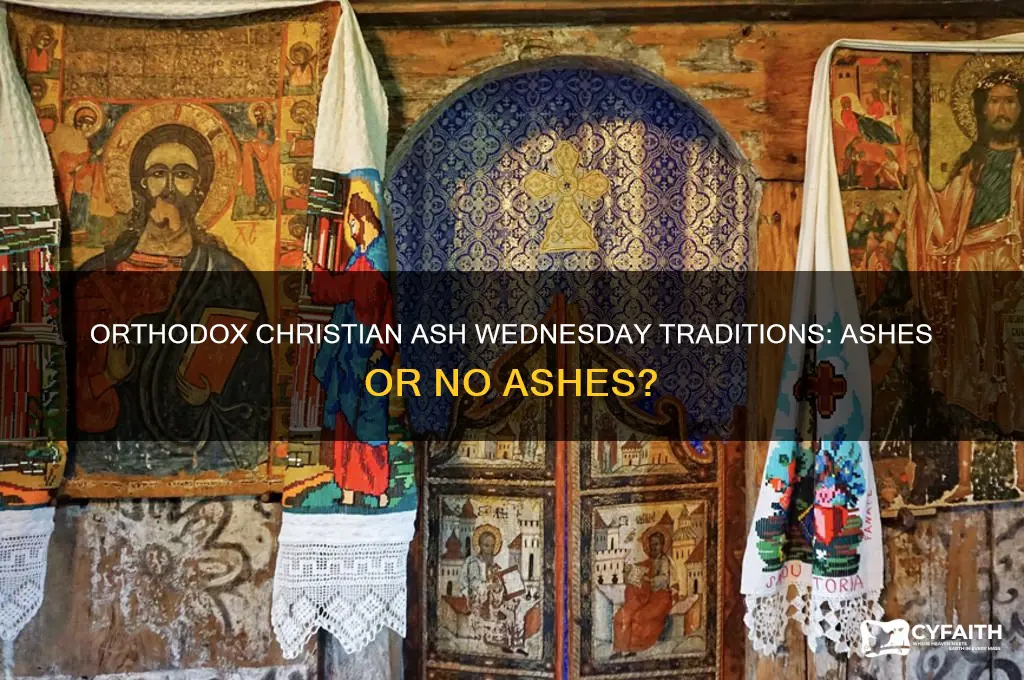 do orthodox christians get ashes