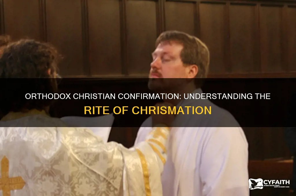 do orthodox christians get confirmed
