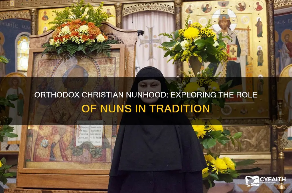 do orthodox christians have nuns