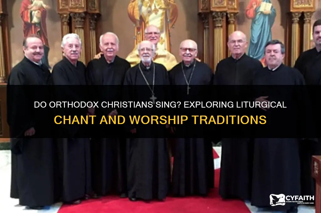 do orthodox christians sing