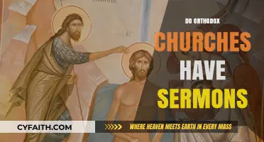 Do Orthodox Churches Have Sermons? Exploring Liturgy and Homilies