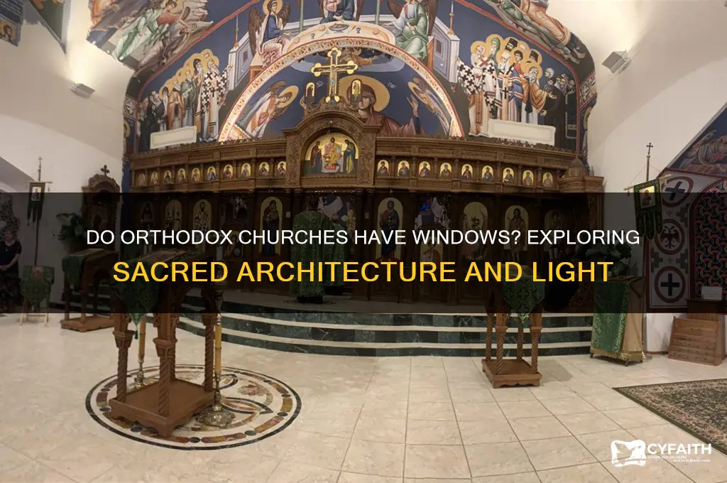 do orthodox churches have windows