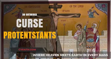 Orthodox vs. Protestants: Unraveling Misconceptions About Curses and Beliefs