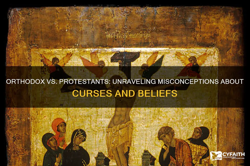 do orthodox curse protentstants
