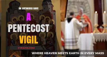 Orthodox Pentecost Vigil: Traditions and Practices Explained