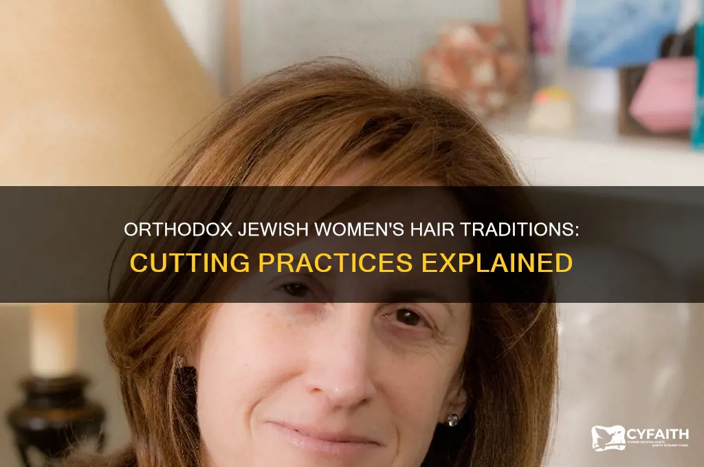 do orthodox jewish women cut their hair