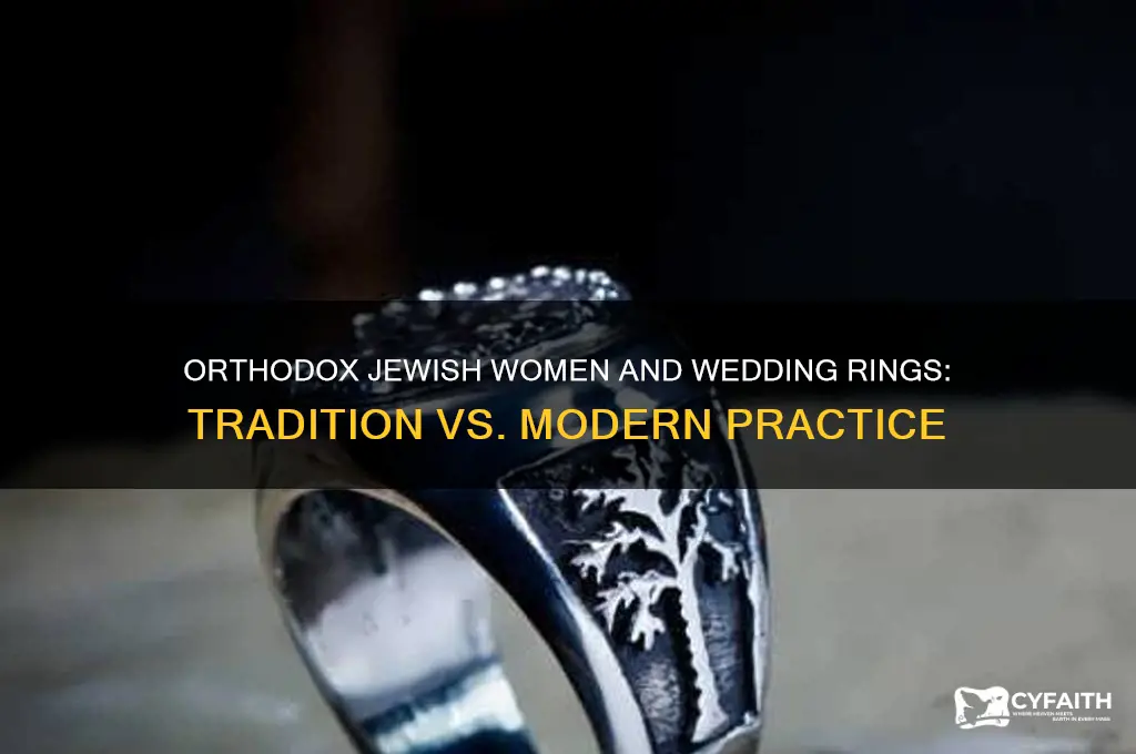 do orthodox jewish women not wear wedding rings