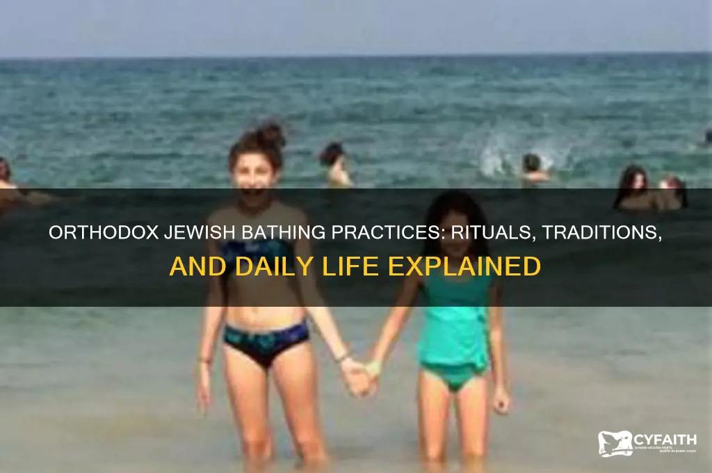 do orthodox jews bath