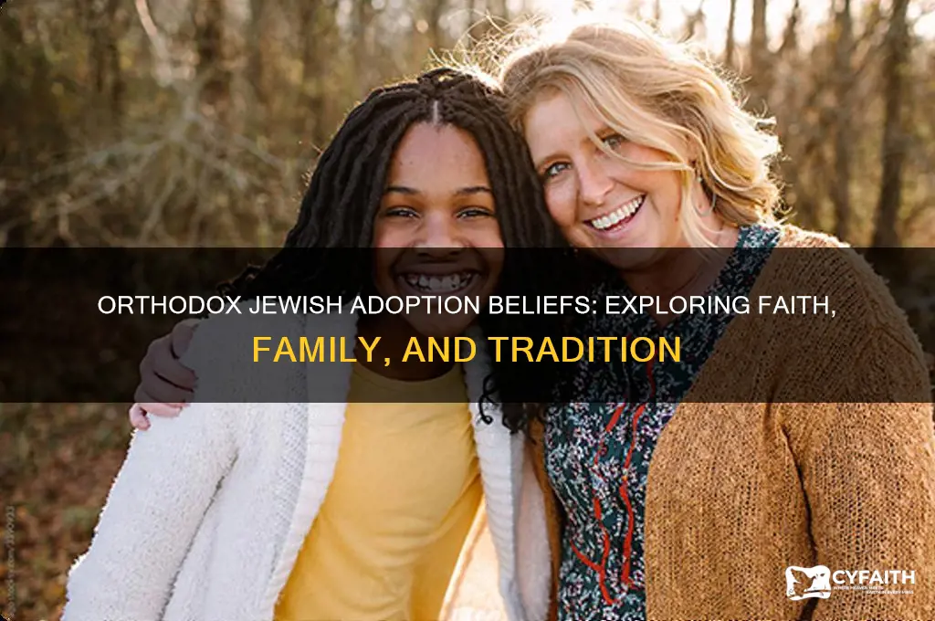 do orthodox jews believe in adoption