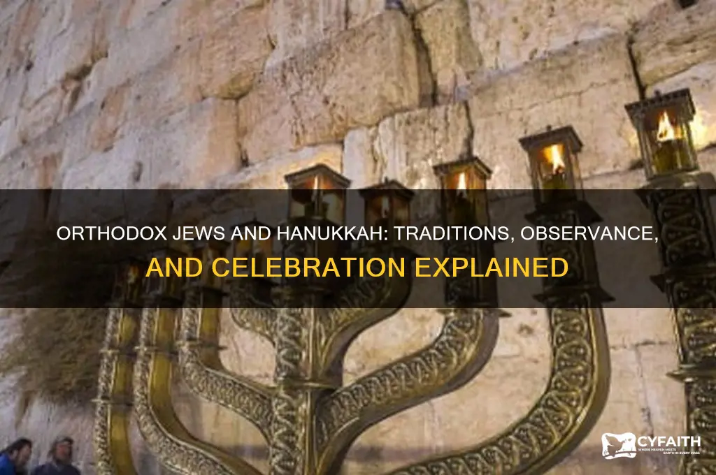 do orthodox jews celebrate hannukah