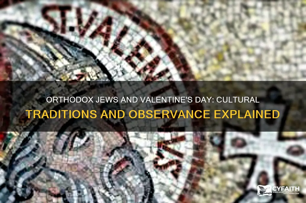 do orthodox jews celebrate valentine