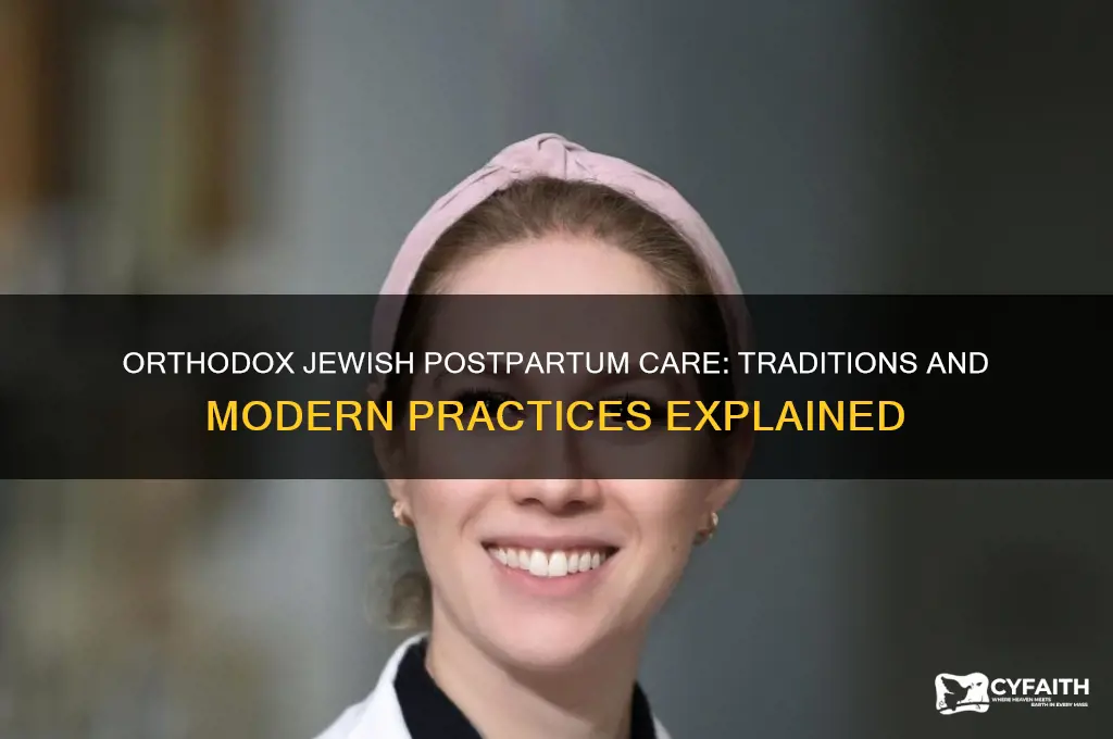 do orthodox jews discharge care plan after having a baby