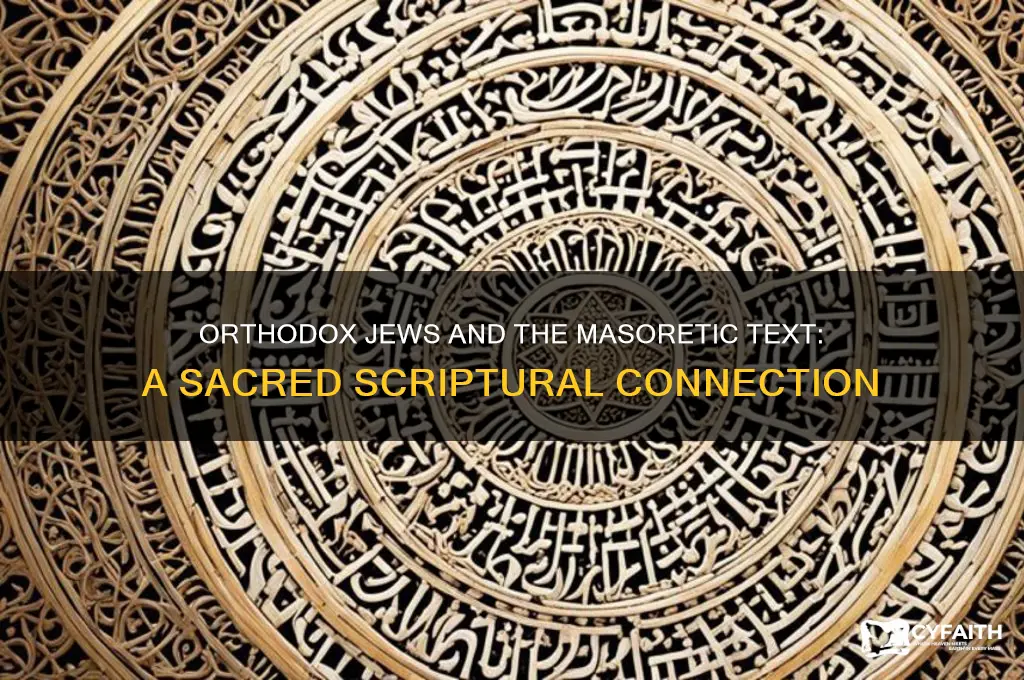 do orthodox jews follow the masoretic text