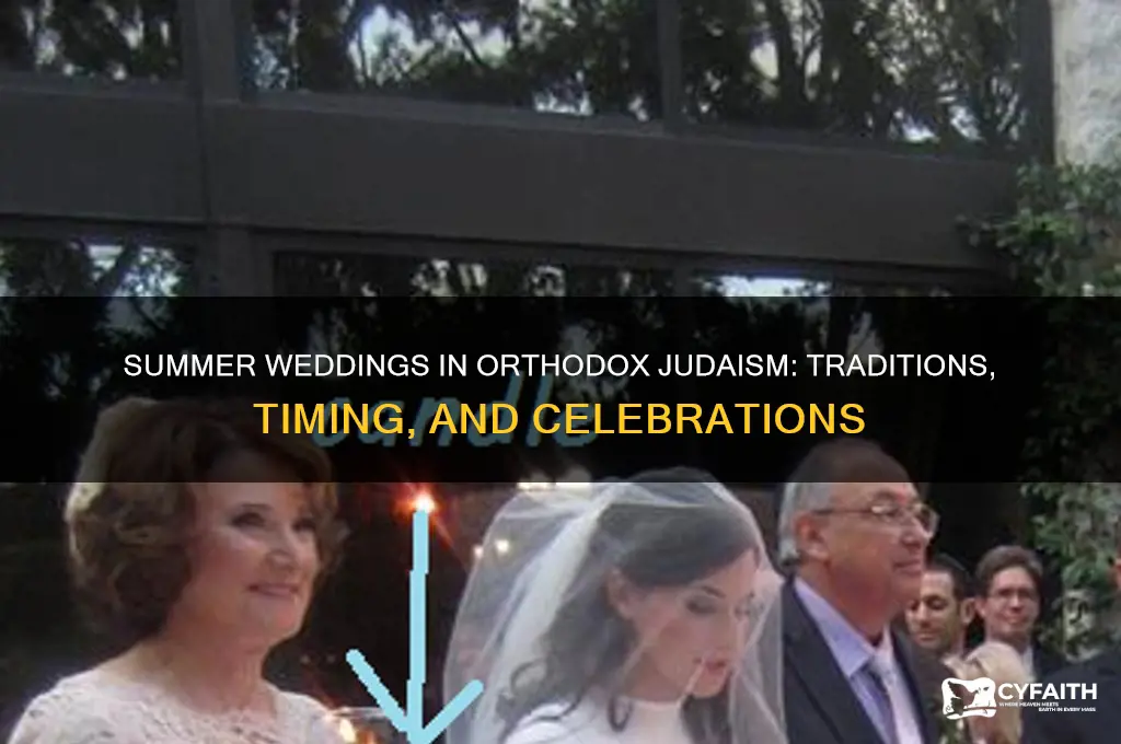 do orthodox jews get married in summer