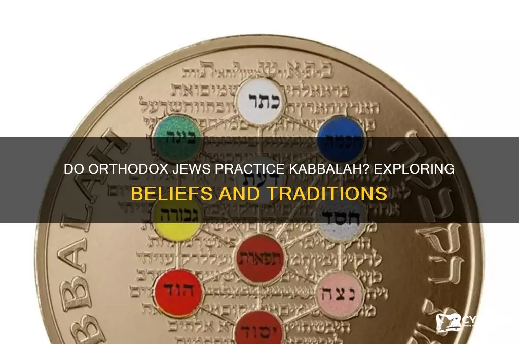 do orthodox jews prsctice kabbalaj