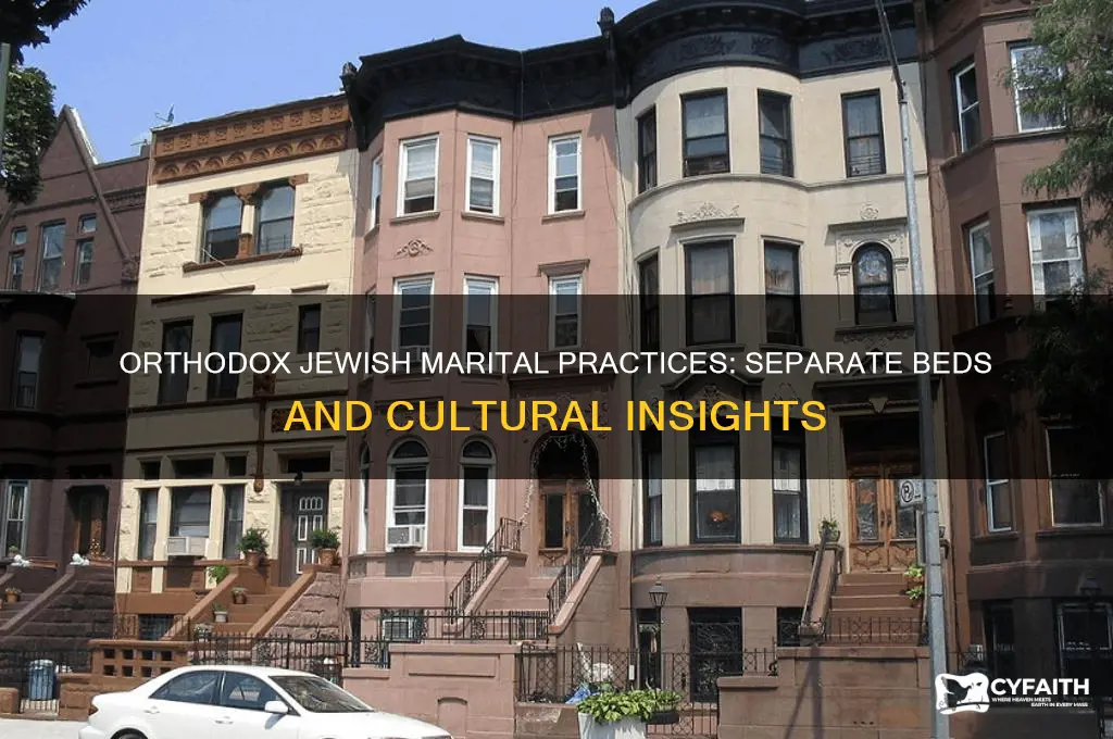 do orthodox jews sleep in separate beds