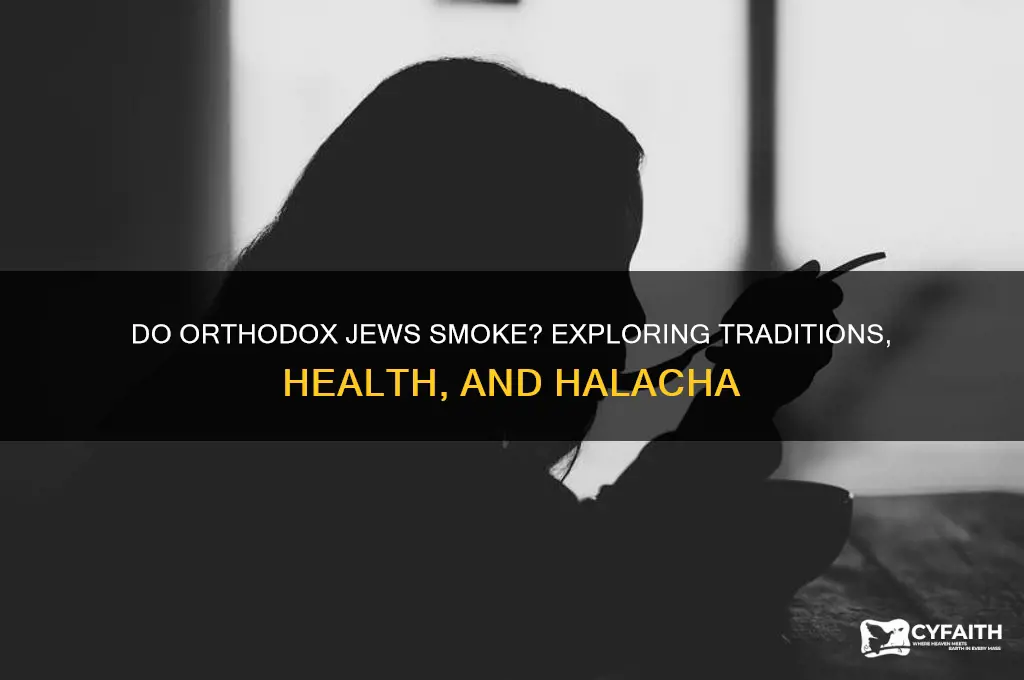 do orthodox jews smoke