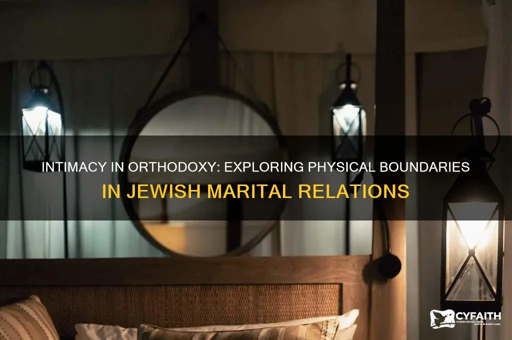 do orthodox jews touch during sex