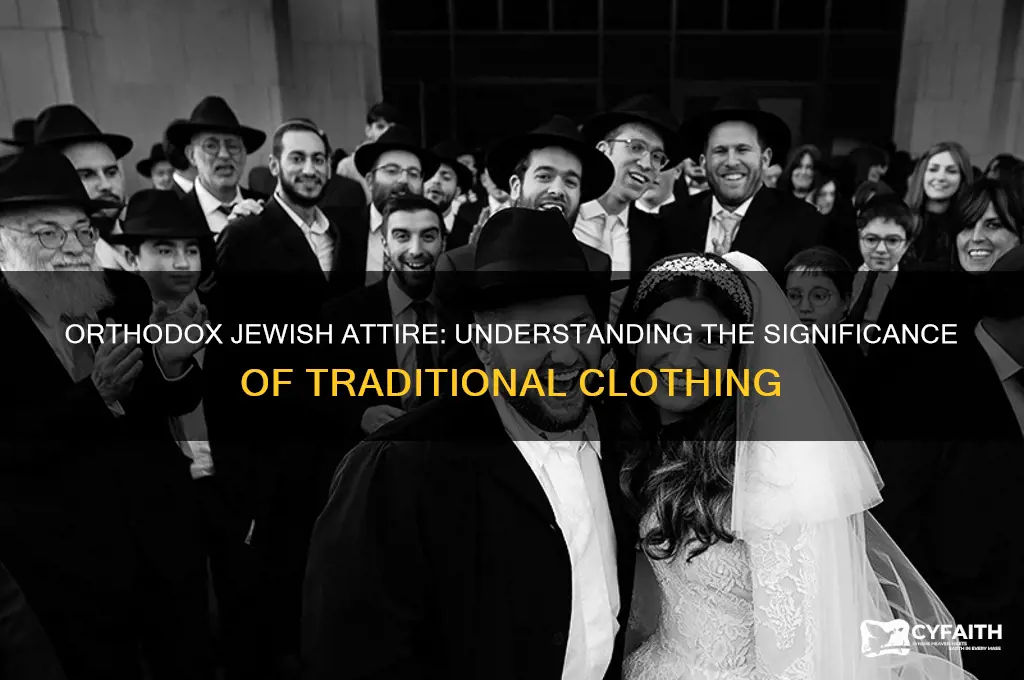 do orthodox jews wear special clothes