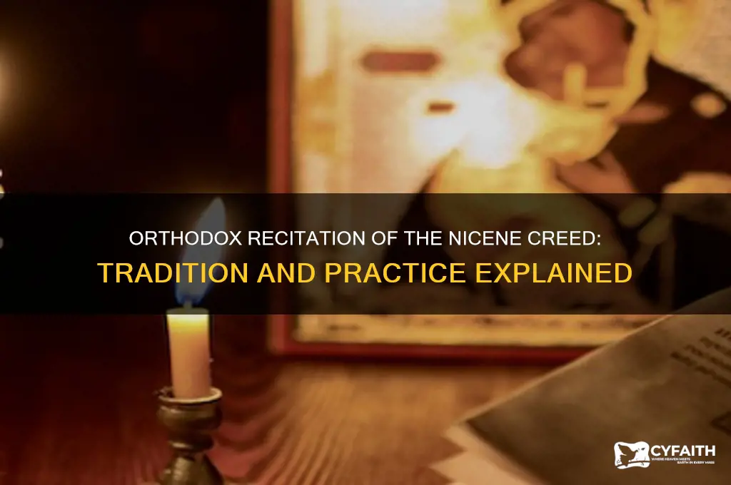 do orthodox people recite the nicene creed