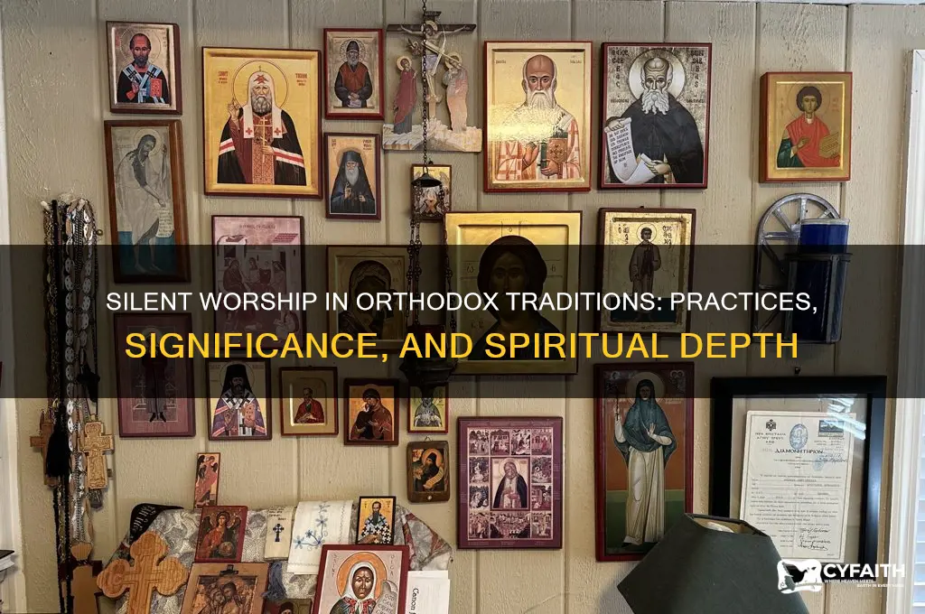 do orthodox practice silent worship